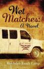 Wet Matches - Preview