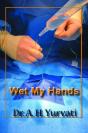 Wet My Hands - Preview