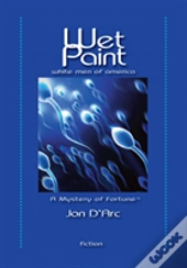 Wet Paint
