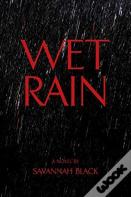 Wet Rain