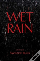 Wet Rain