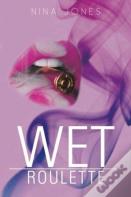 Wet Roulette