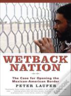 Wetback Nation