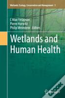 Wetlands And Human Health