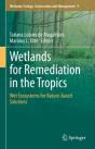 Wetlands For Remediation In The Tropics - Preview