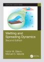 Wetting And Spreading Dynamics, Second Edition - Preview