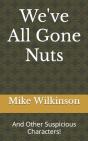 We'Ve All Gone Nuts - Preview