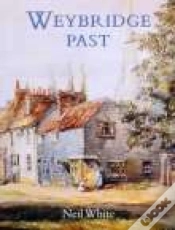Capa do artigo Weybridge Past