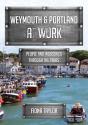 Weymouth & Portland At Work - Preview