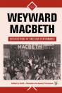 Weyward Macbeth - Preview