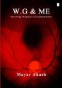 W.G & Me, Surviving Wegener'S Granulomatosis - Preview
