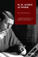 W.H. Auden At Work