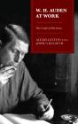 W.H. Auden At Work - Preview