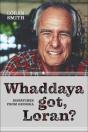 Whaddaya Got, Loran? - Preview