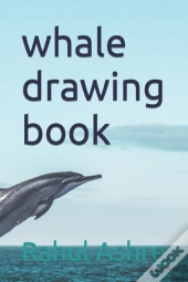 Whale Drawing Book