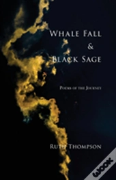 Whale Fall & Black Sage