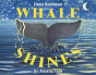 Whale Shines - Preview