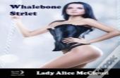 Whalebone Strict