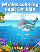 Whales Coloring Book For Kids