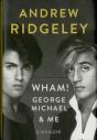Wham!, George Michael, And Me - Preview