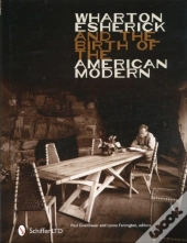 Wharton Esherick And The Birth Of The American Modern