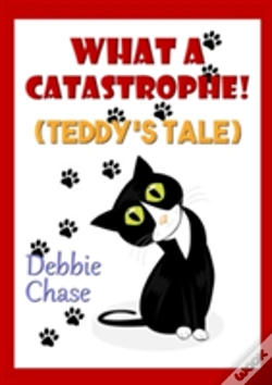 Capa do artigo What A Catastrophe! (Teddy'S Tale)