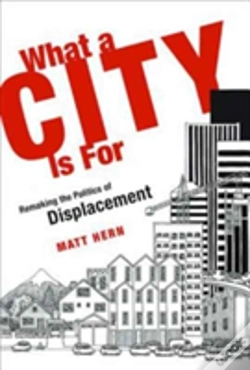 Capa do artigo What A City Is For