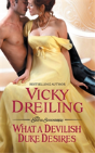 What A Devilish Duke Desires - Preview