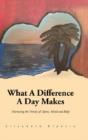What A Difference A Day Makes: Nurturing - Preview
