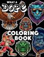 What A Dope Coloring Book - Preview