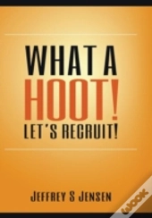 What A Hoot! Let'S Recruit!
