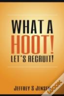 What A Hoot! Let'S Recruit!