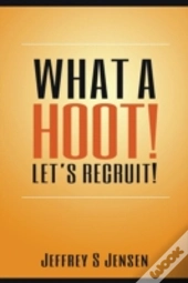 What A Hoot! Let'S Recruit!