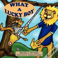 What A Lucky Boy