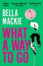 What A Way To Go - Preview