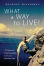 What A Way To Live! - Preview