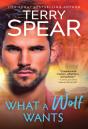 What A Wolf Wants - Preview