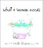 What A Woman Needs - Preview