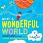 What A Wonderful World - Preview