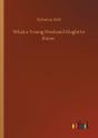 What A Young Husband Ought To Know - Preview