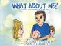 What About Me? - Preview