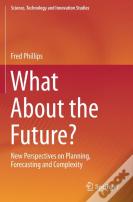 What About The Future?