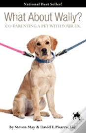 Capa do artigo What About Wally? Co-Parenting A Pet With Your Ex.