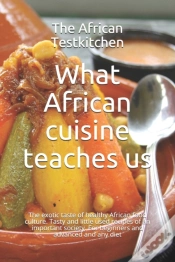 Capa do artigo What African Cuisine Teaches Us