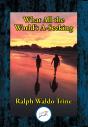 What All The World'S A-Seeking - Preview