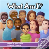 What Am I?