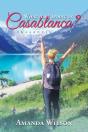 What Am I Doing In Casablanca? - Preview