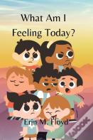 What Am I Feeling Today?