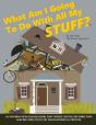 What Am I Going To Do With All My Stuff? - Preview