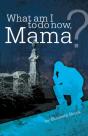 What Am I To Do Now, Mama? - Preview